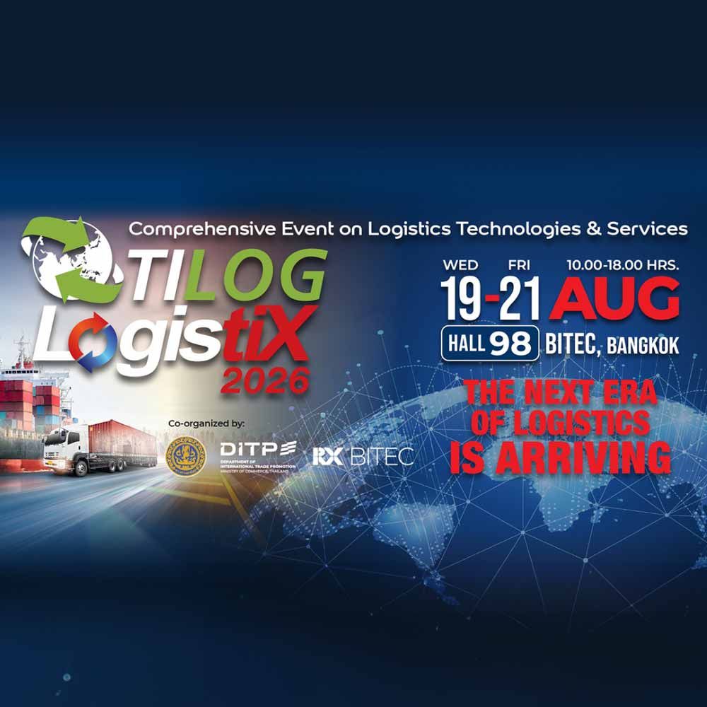 กลับมาอีกครั้งกับงานแสดงสินค้าโลจิสติกส์ที่ครบครันที่สุดในอาเซียน TILOG-LOGISTIX 2026 ครั้งที่ 9 เวทีสำคัญของผู้ประกอบการกว่า 7,500 รายจากทุกอุตสาหกรรม ที่จะได้พบกับนวัตกรรม เทคโนโลยี และโซลูชั่นด้านโลจิสติกส์ครบวงจร ครอบคลุมตั้งแต่ การจัดการคลังสินค้า (Warehouse Management), การลำเลียงสินค้า (Material Handling), ระบบบรรจุภัณฑ์ (Packaging), E-Logistics & Logistics IT ไปจนถึง ผู้ให้บริการด้านขนส่งและซัพพลายเชน (Logistics Service Providers)