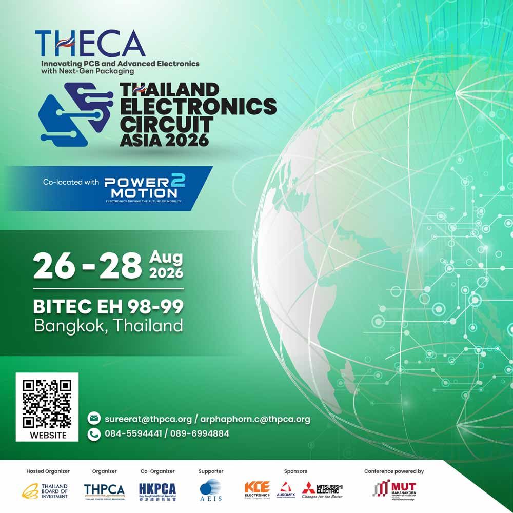 THECA 2026 : Thailand Electronics Circuit Asia งานแสดงสินค้าและบริการวงจรอิเล็กทรอนิกส์แห่งเอเชีย โอกาสครั้งสำคัญแห่งปี พร้อมด้วยแนวคิดสำคัญ “Empowering Local PCB: Strengthening Supply Chains, Fostering Growth ยกระดับผู้ผลิต PCB ในประเทศ เสริมความแข็งแกร่งห่วงโซ่อุปทาน และขับเคลื่อนการเติบโตอย่างยั่งยืน” เวทีเจรจาการค้าระหว่างประเทศและการแลกเปลี่ยนองค์ความรู้ด้านสินค้าและบริการวงจรอิเล็กทรอนิกส์โลก ซึ่งจะช่วยสร้างมูลค่า โอกาสในการขยายธุรกิจ ยกระดับการพัฒนาสินค้าและบริการให้ตอบโจทย์ความต้องการของอุตสาหกรรมและผู้บริโภค รวมทั้งการสร้างเครือข่ายในระดับสากล